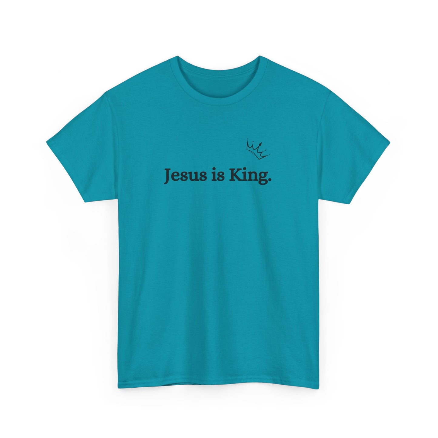 Jesus is King T-Shirt