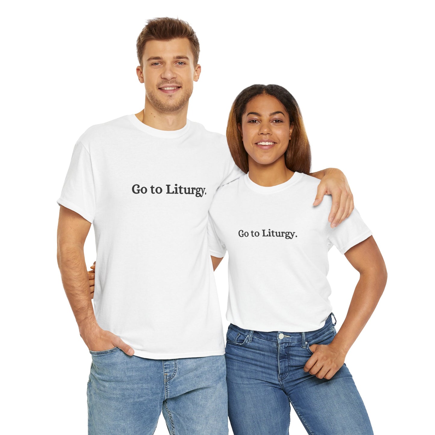 Go to Liturgy Orthodox Christian T-Shirt