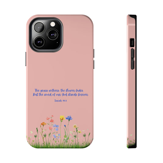 Isaiah 40:8 Floral iPhone Case