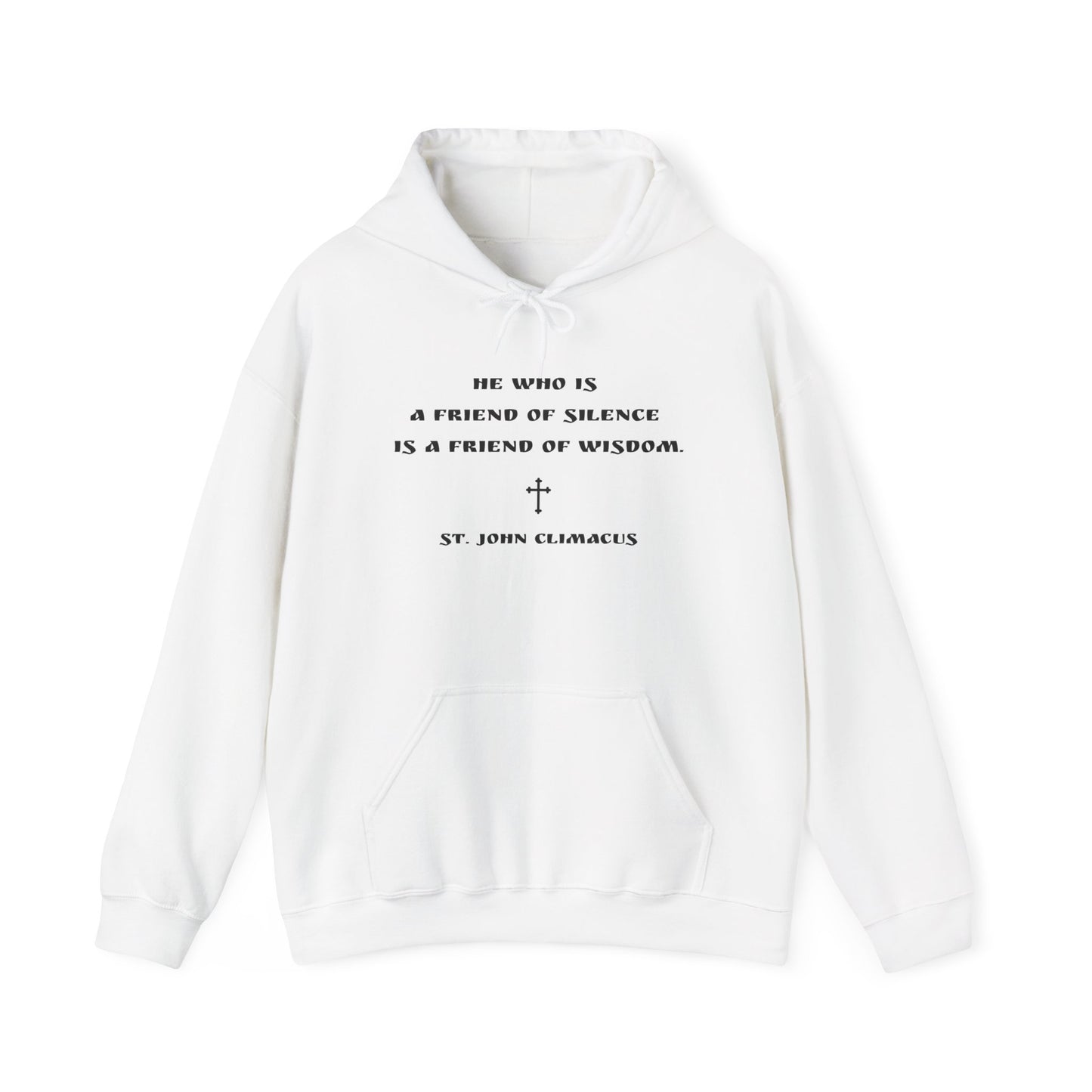 Saint John Climacus Quote Hoodie