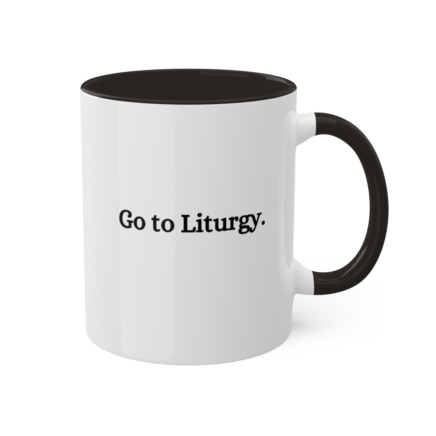 Go to Liturgy Coffee Mug