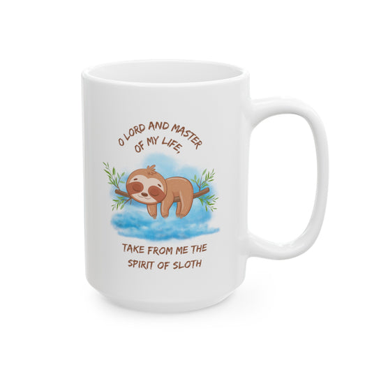 Take From Me the Spirit of Sloth Orthodox Mug