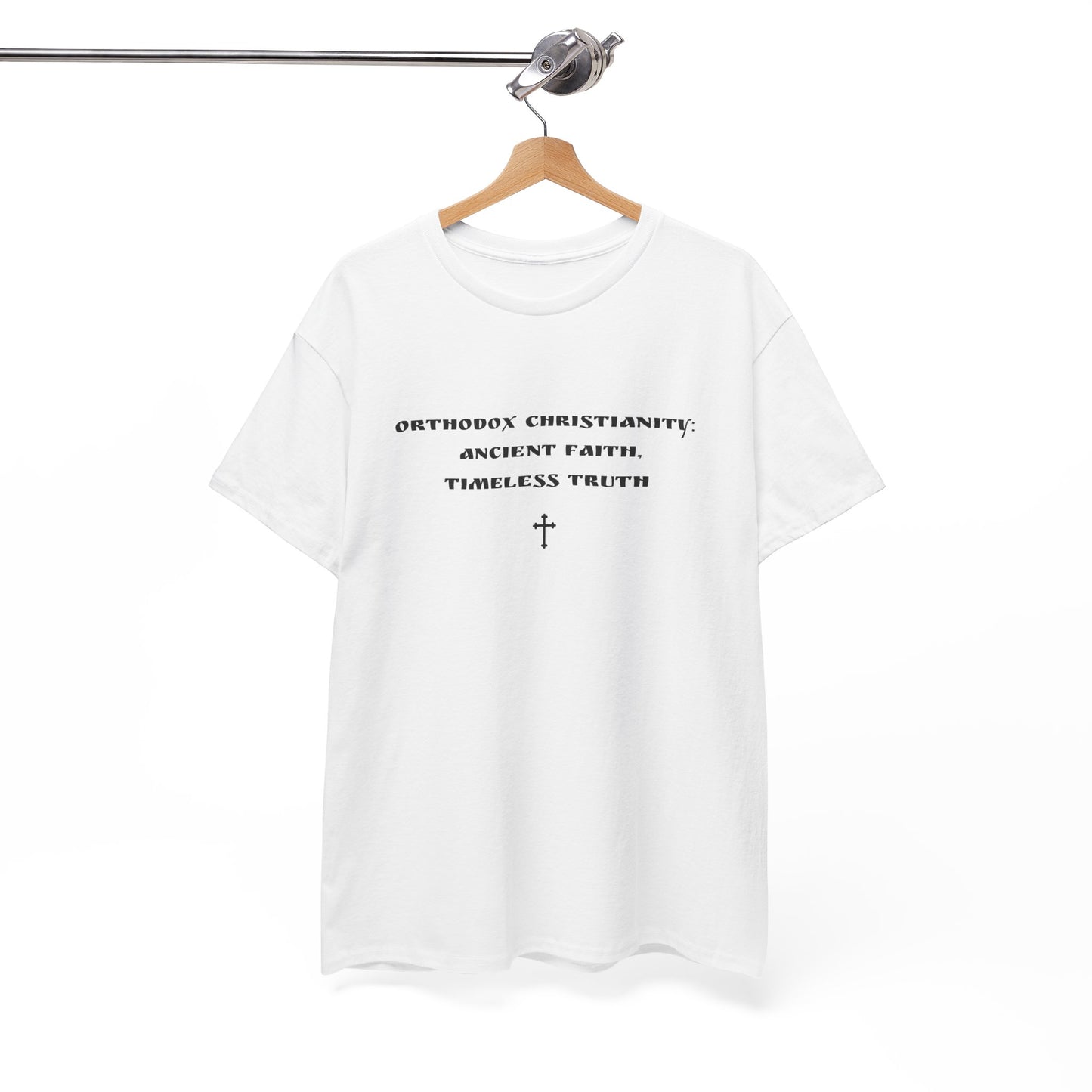 Orthodox Christianity: Ancient Faith, Timeless Truth T-Shirt