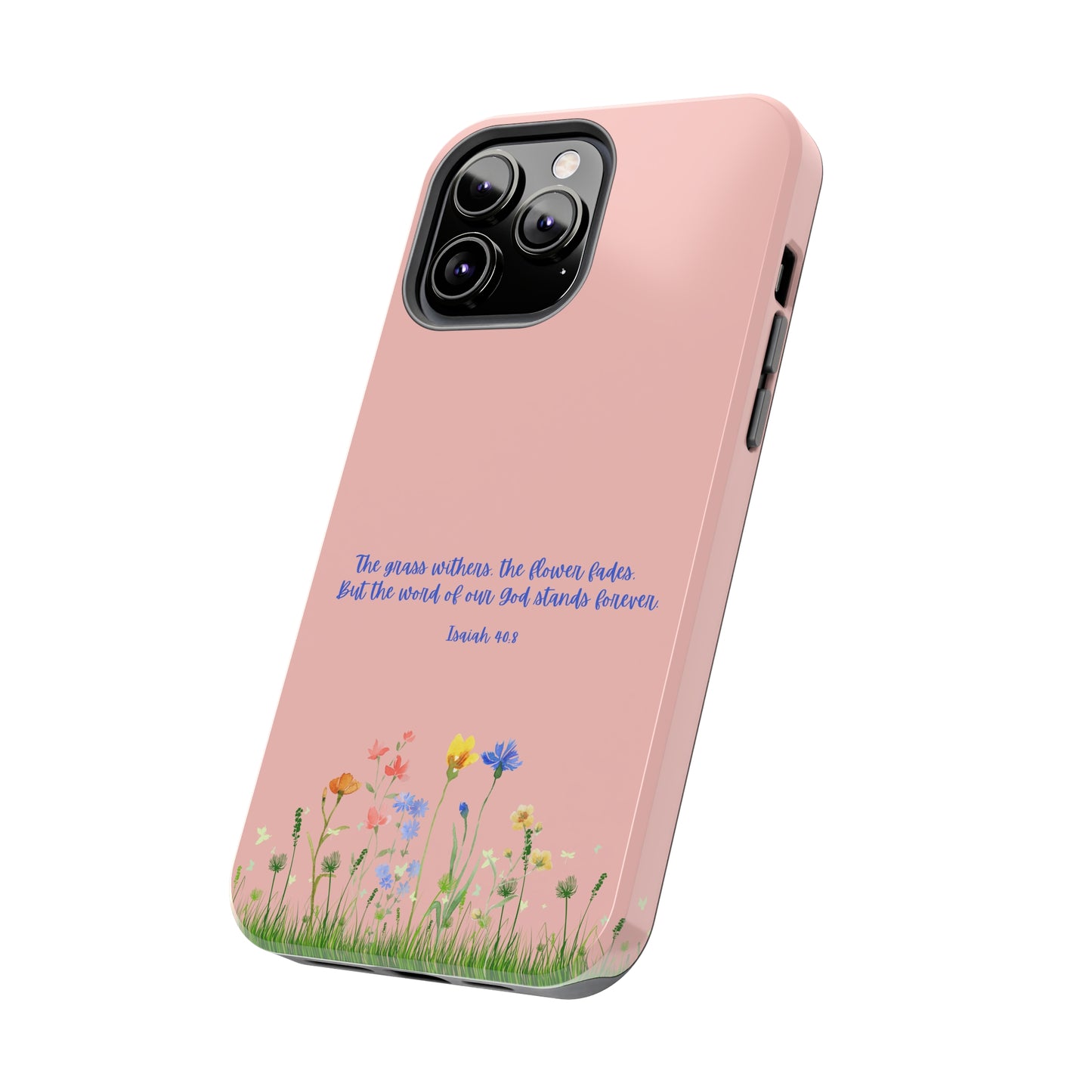 Isaiah 40:8 Floral iPhone Case