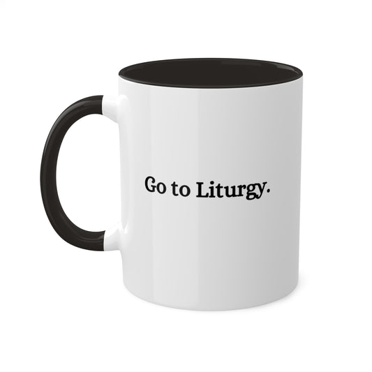 Go to Liturgy Coffee Mug