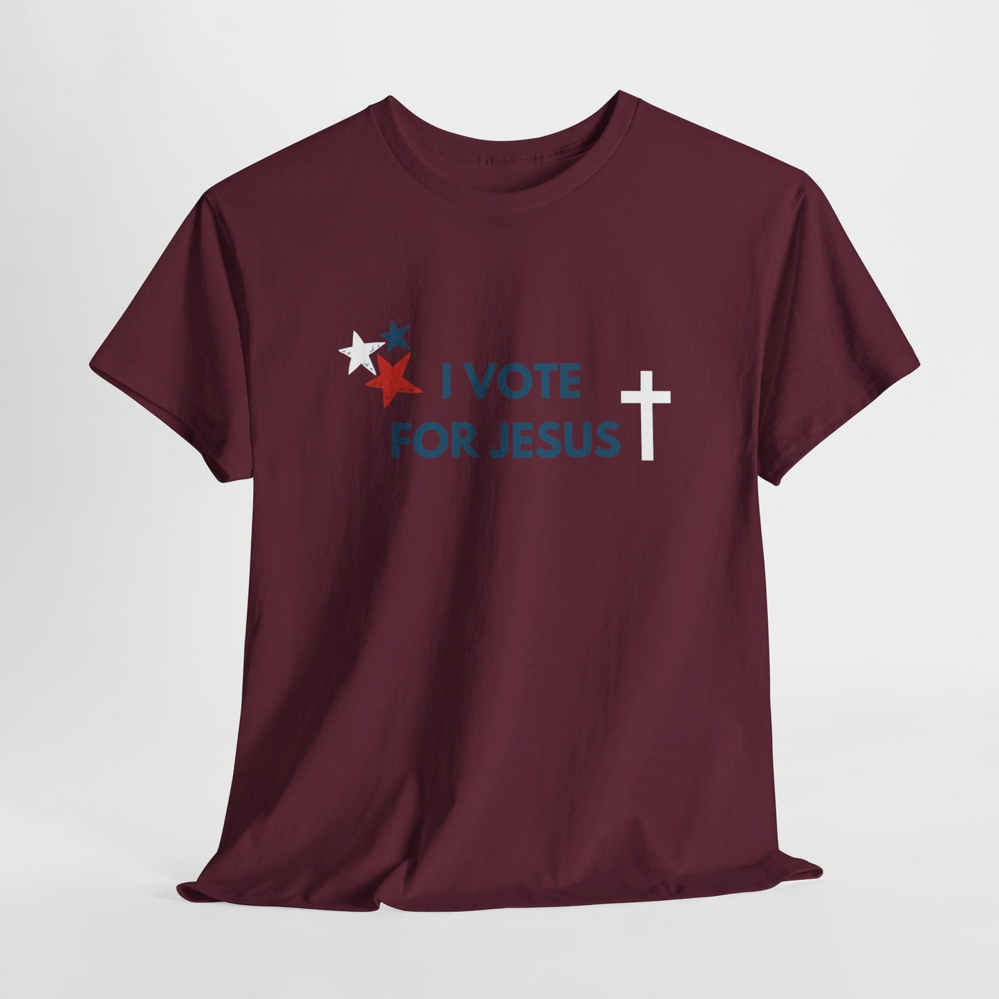 I Vote For Jesus T-Shirt