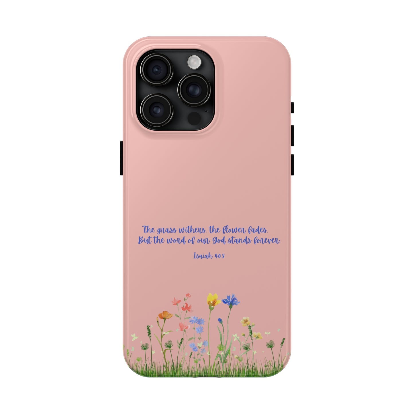 Isaiah 40:8 Floral iPhone Case