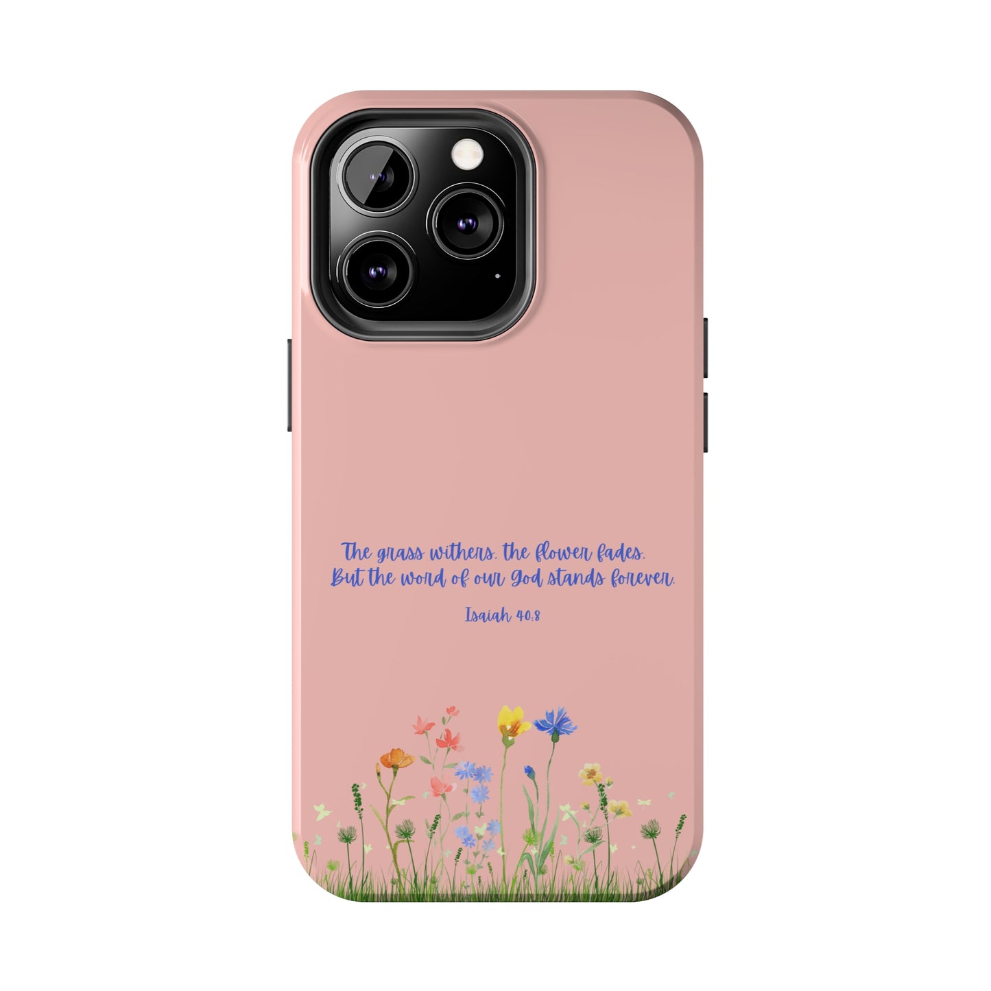 Isaiah 40:8 Floral iPhone Case