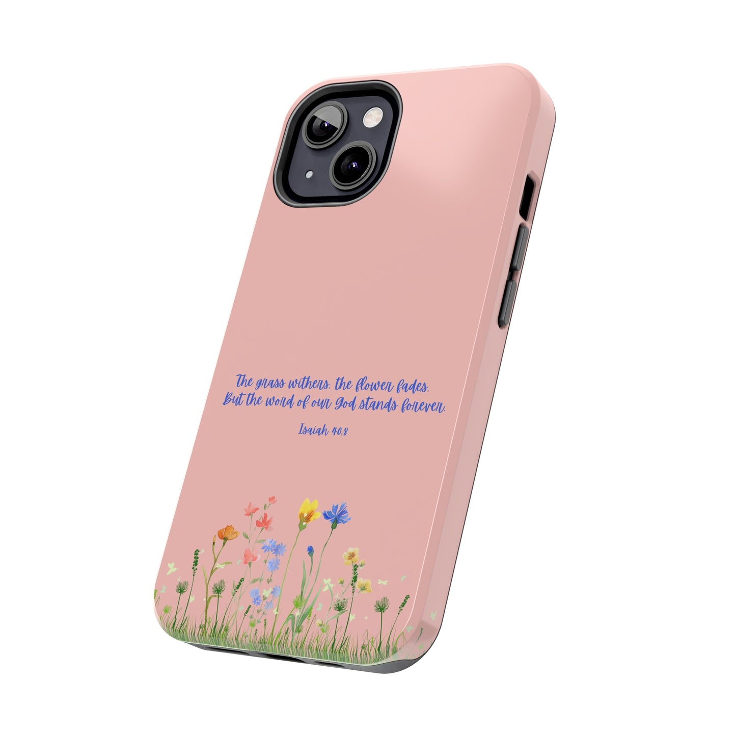 Isaiah 40:8 Floral iPhone Case