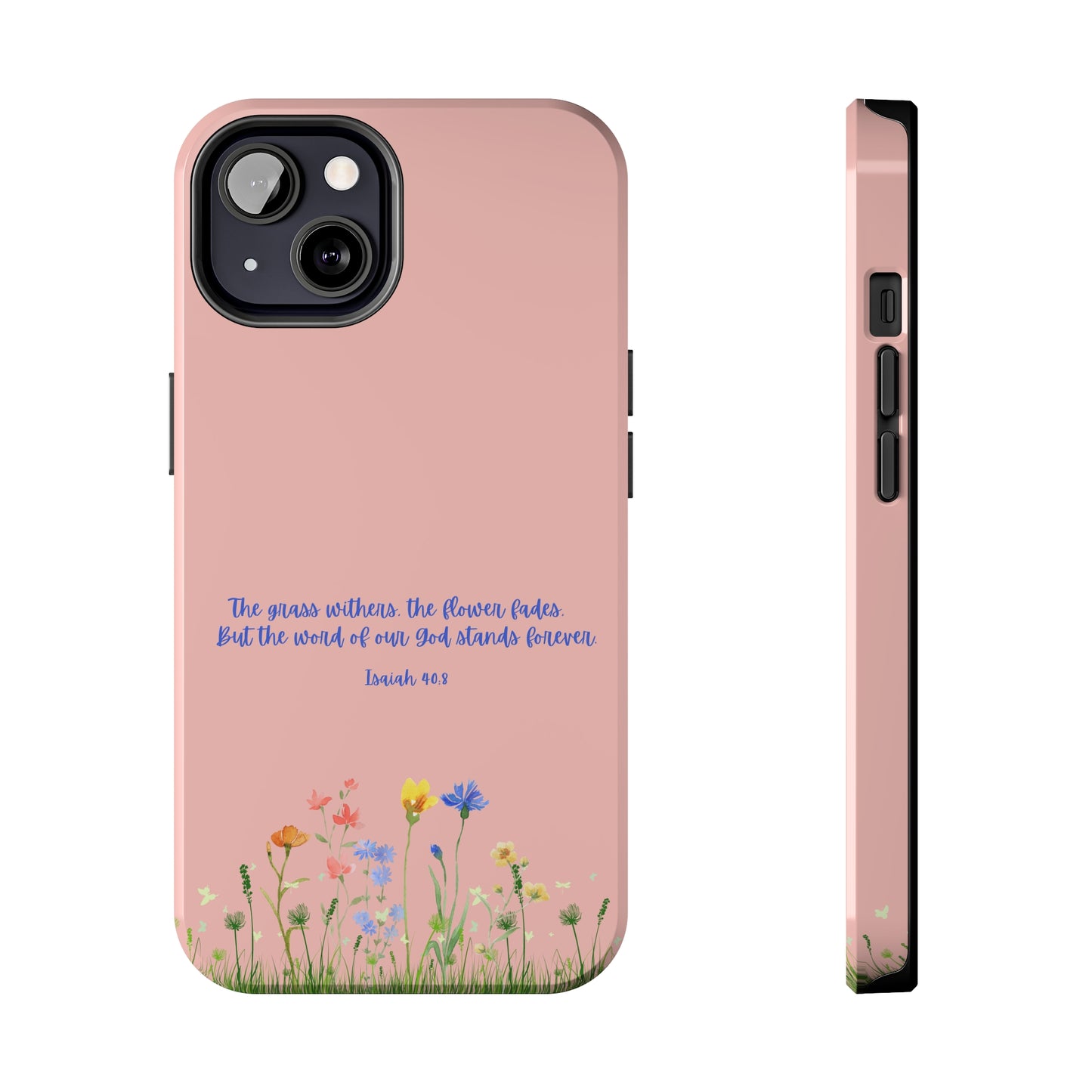 Isaiah 40:8 Floral iPhone Case