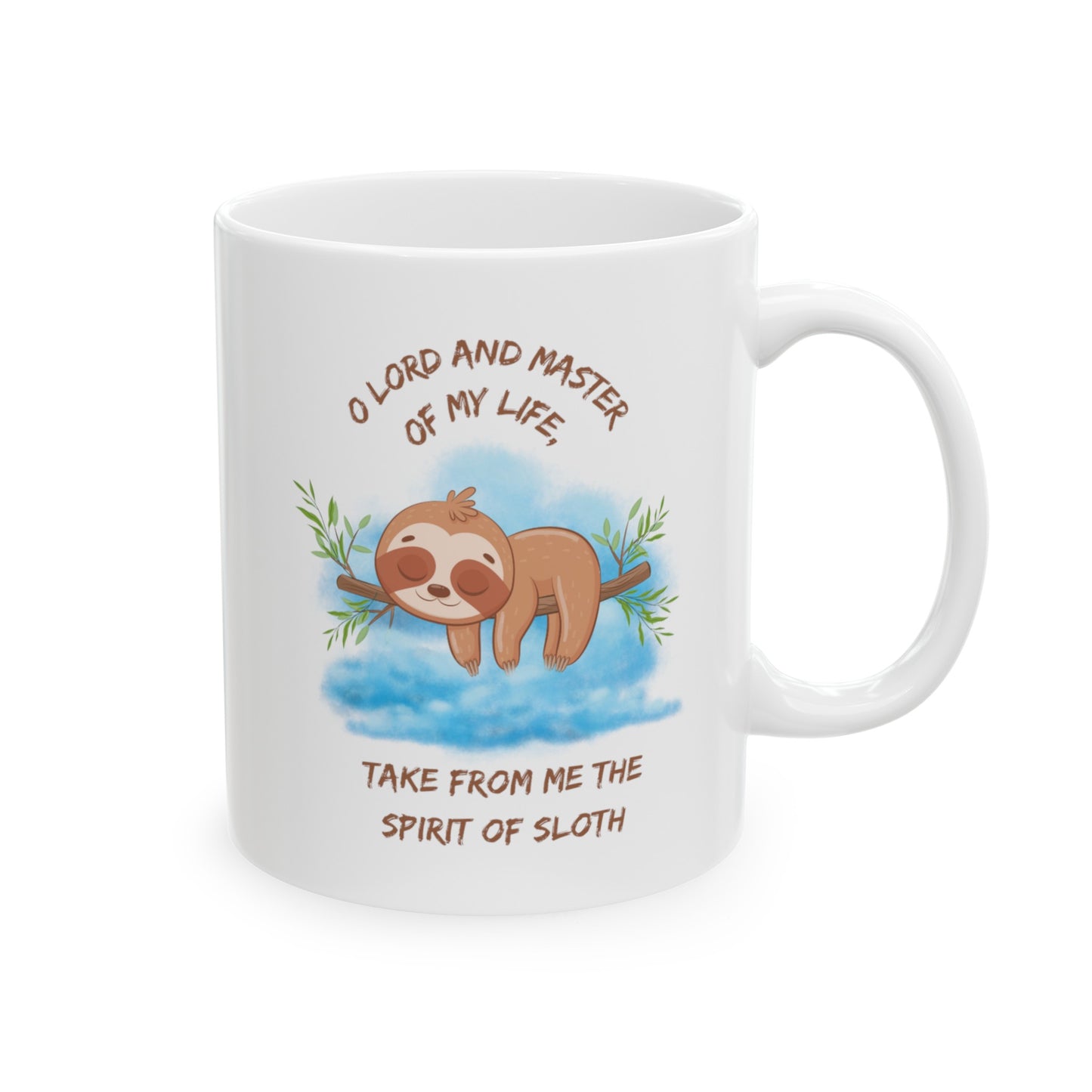 Take From Me the Spirit of Sloth Orthodox Mug