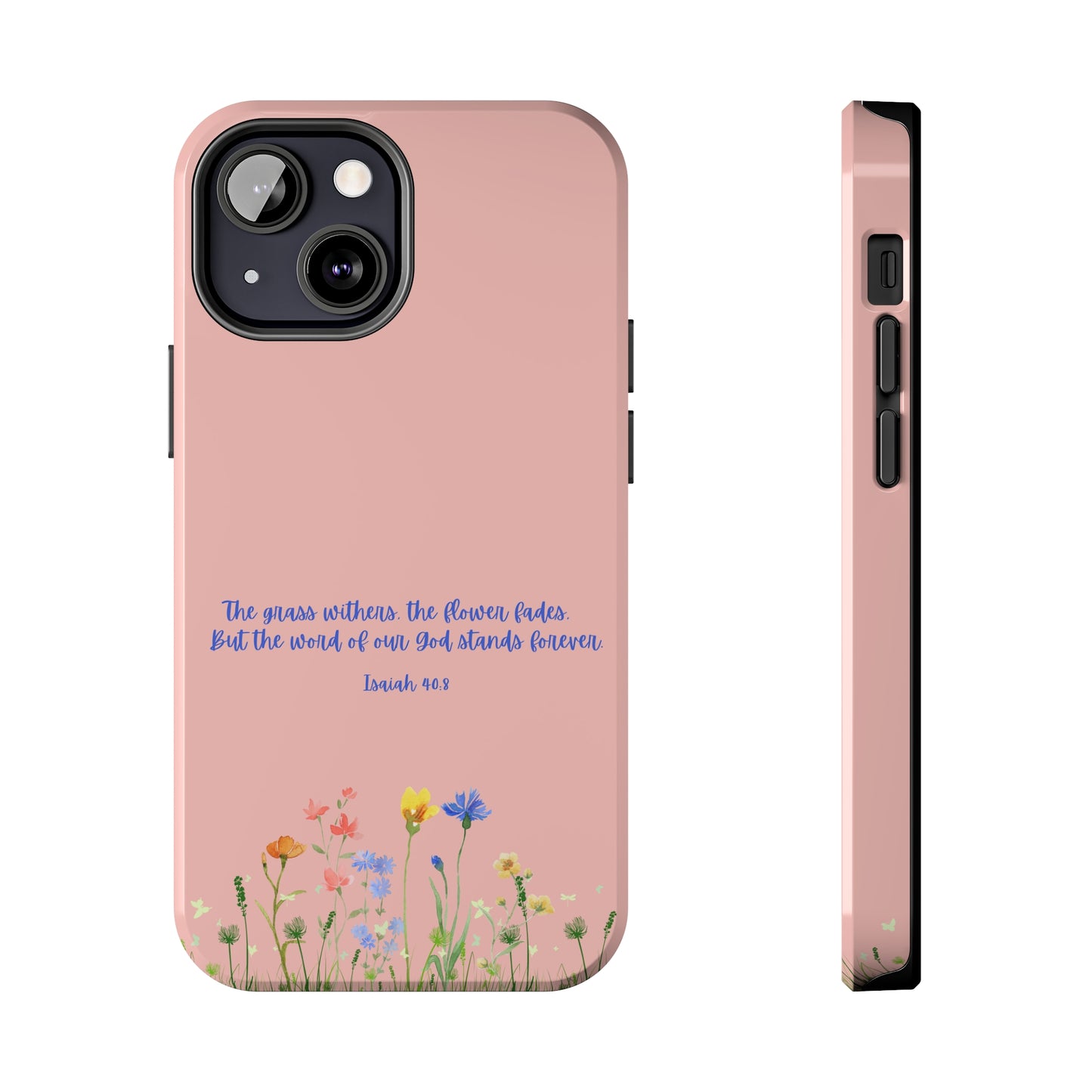 Isaiah 40:8 Floral iPhone Case