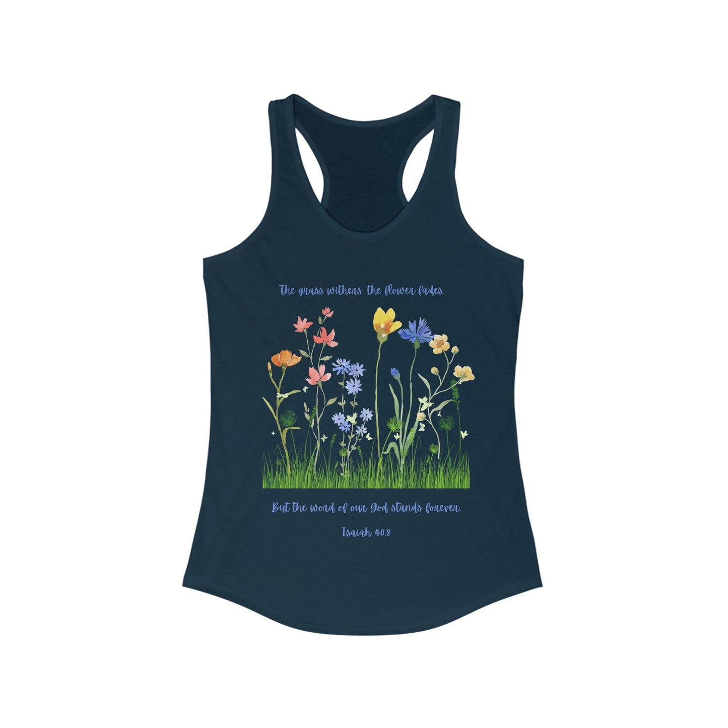 Isaiah 40:8 Racerback Tank Top