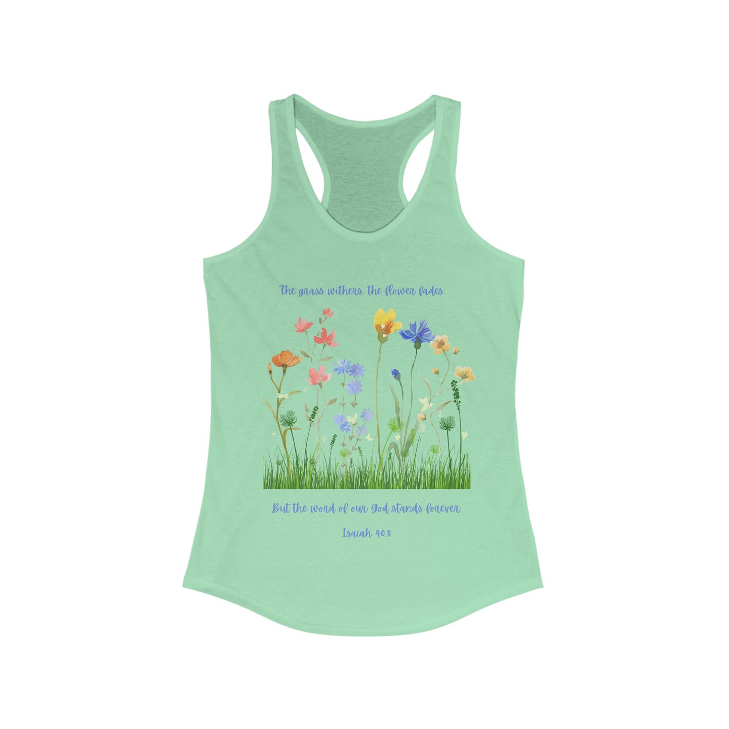 Isaiah 40:8 Racerback Tank Top