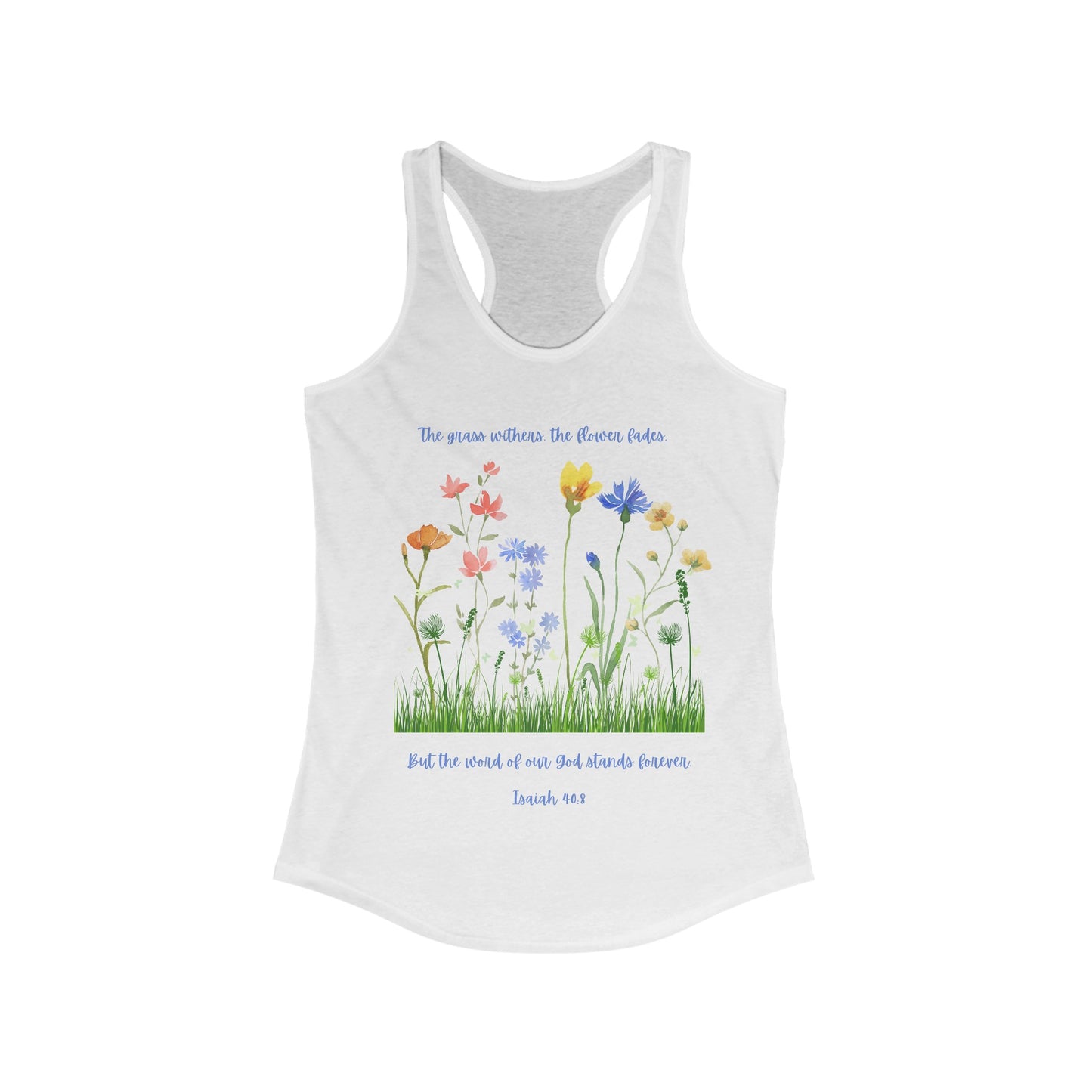 Isaiah 40:8 Racerback Tank Top