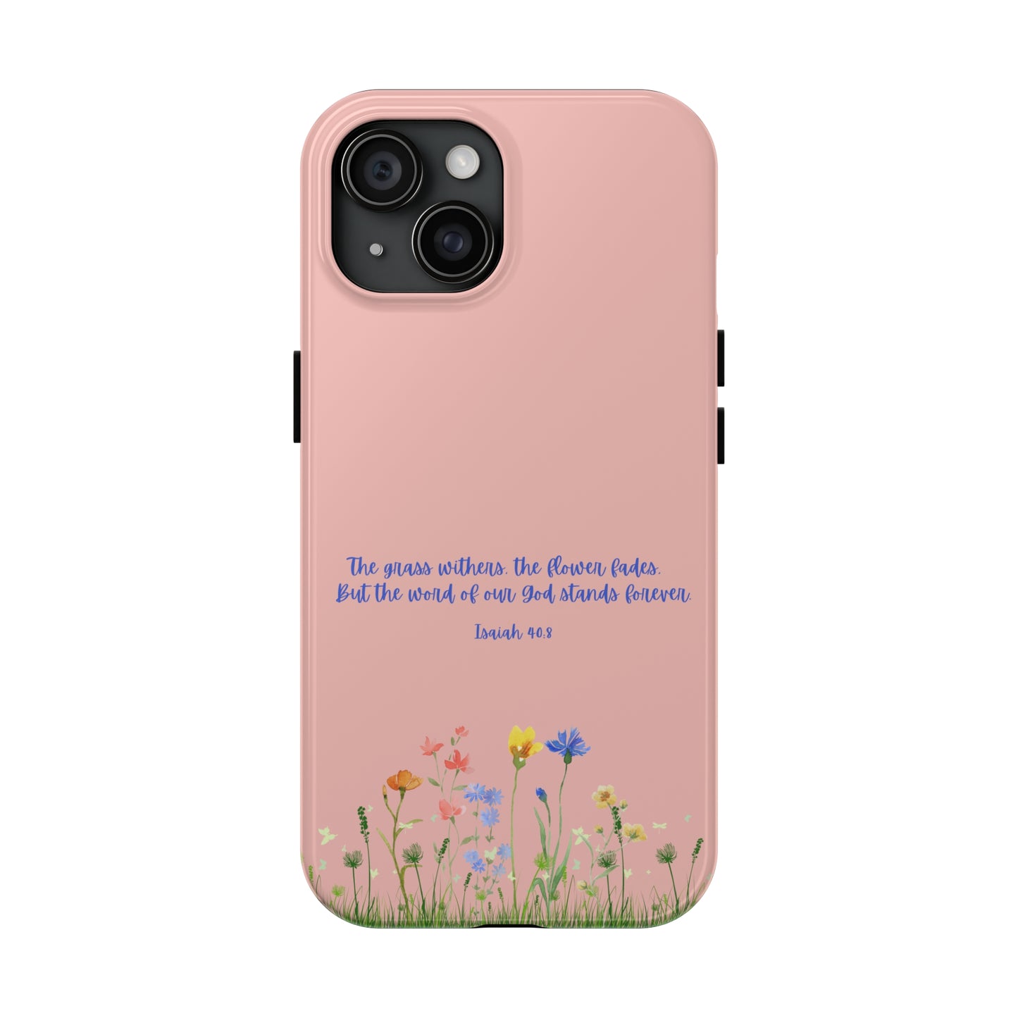 Isaiah 40:8 Floral iPhone Case