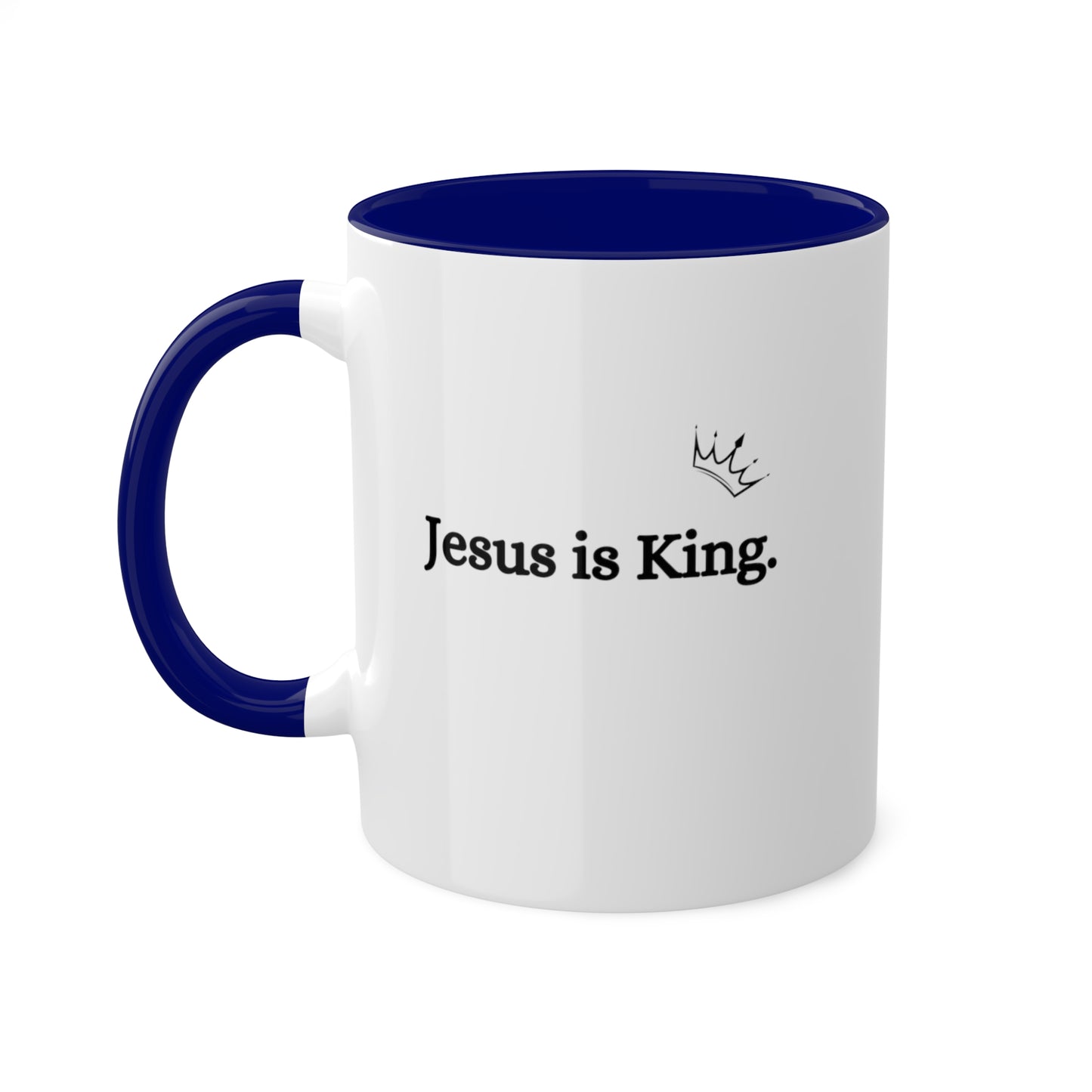 Jesus is King Coffee Mug