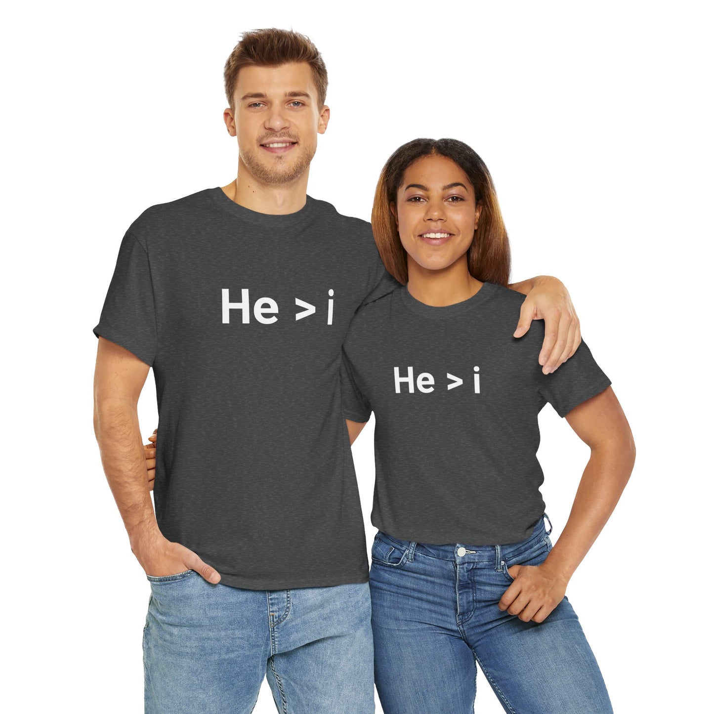 He > i T-Shirt