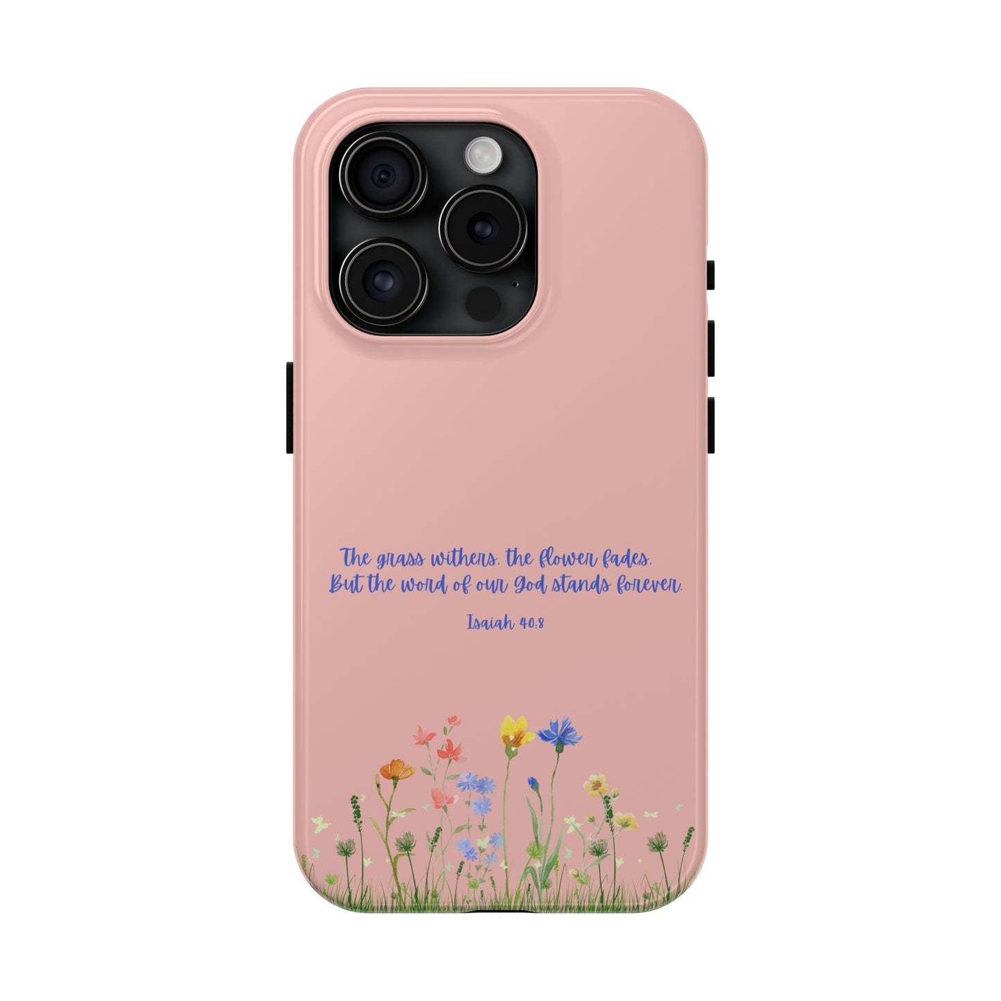 Isaiah 40:8 Floral iPhone Case