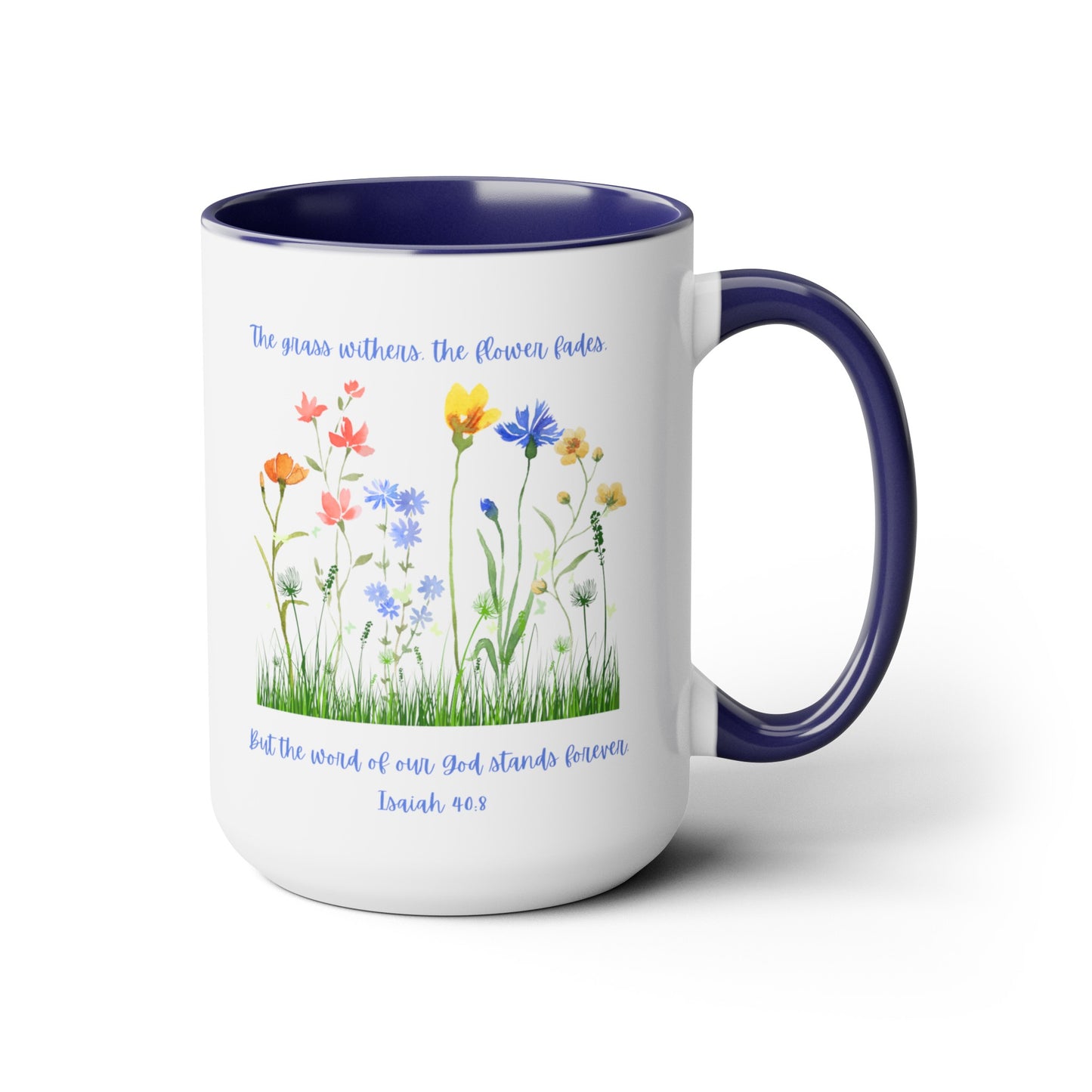 Isaiah 40:8 Bible Verse Mug