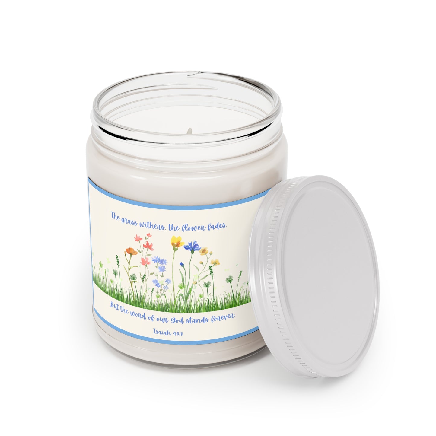 Isaiah 40:8 Wildflower ~ Scented Soy Candle