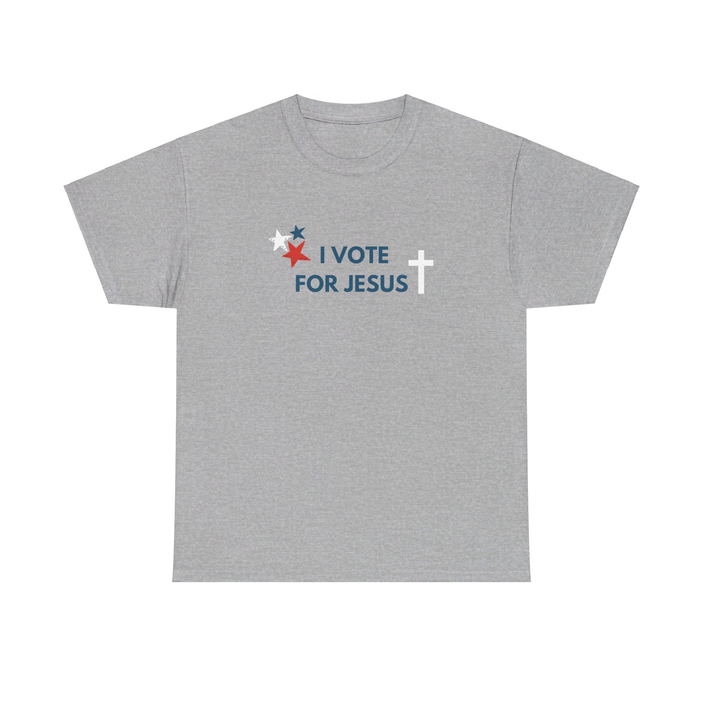 I Vote For Jesus T-Shirt