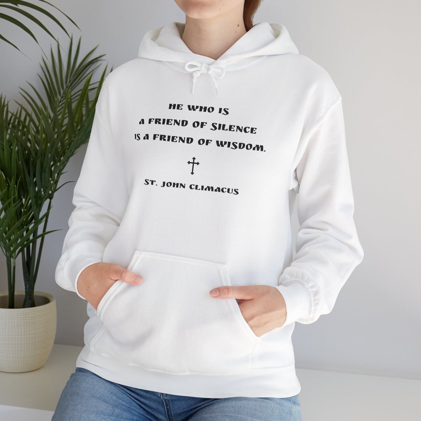 Saint John Climacus Quote Hoodie