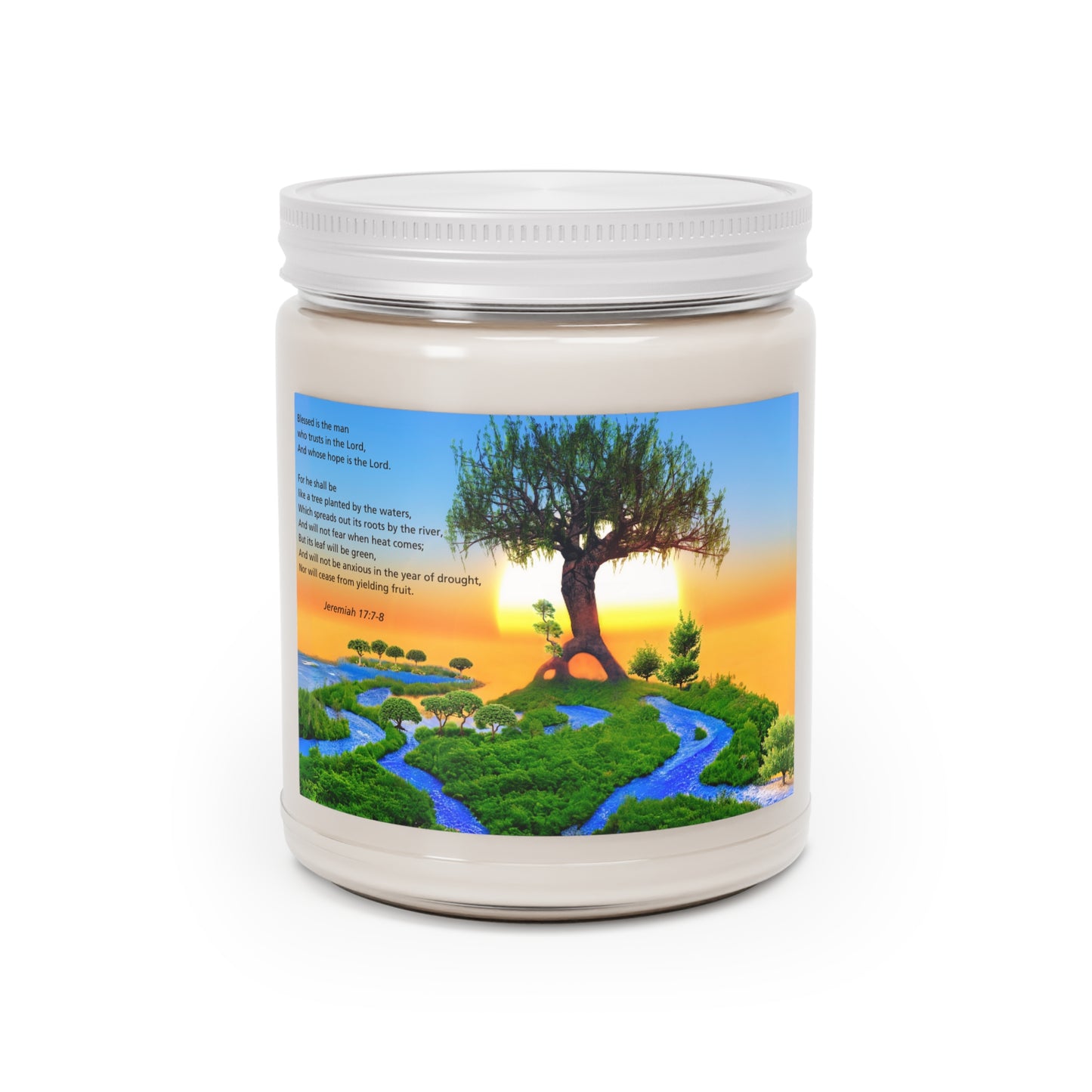 Jeremiah 17:7-8 Scented Soy Candle